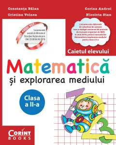 Coperta cărții Matematică și explorarea mediului. Caietul elevului pentru clasa a II-a