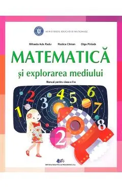 Coperta cărții Matematica si explorarea mediului - Clasa 2 - Manual - Mihaela Ada Radu, Rodica Chiran, Olga Piriiala