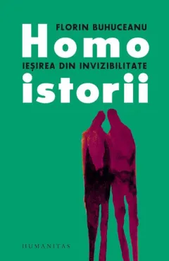 Coperta cărții Homoistorii. Iesirea din invizibilitate