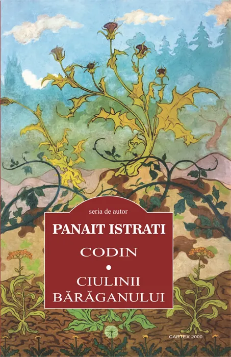 Coperta cărții Codin. Ciulinii baraganului