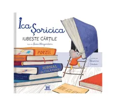 Coperta cărții Ica Șoricica iubește cărțile