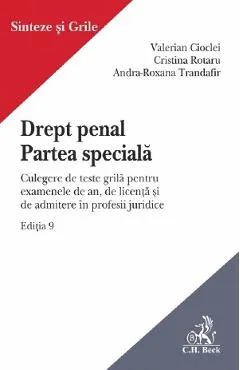 Coperta cărții Drept penal. Partea speciala. Culegere de teste grila Ed.9 - Valerian Cioclei, Andra-Roxana Trandafir, Cristina Rotaru