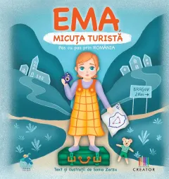 Coperta cărții Ema, micuța turistă. Pas cu pas prin România