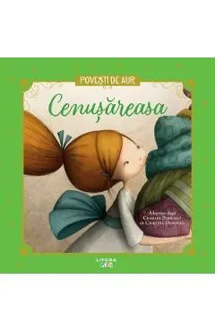 Coperta cărții Cenusareasa. Povesti de aur