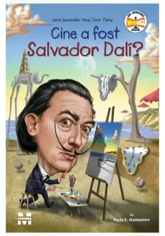 Coperta cărții Cine a fost Salvador Dali?