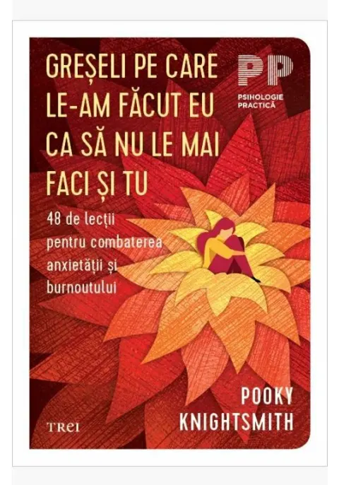 Coperta cărții Greșeli pe care le-am făcut eu ca să nu le mai faci și tu