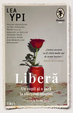 Coperta cărții Liberă. Un copil și o țară la sfârșitul istoriei
