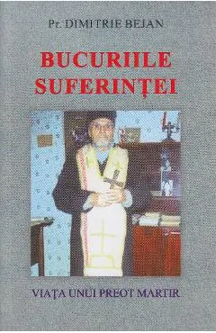 Coperta cărții Bucuriile suferintei