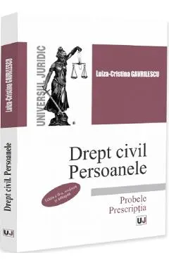 Coperta cărții Drept civil. Persoanele. Probele. Prescriptia Ed.2