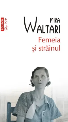 Coperta cărții Femeia și străinul