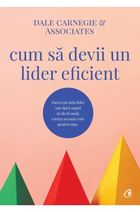 Coperta cărții Cum să devii un lider eficient