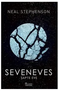Coperta cărții Seveneves. Sapte Eve