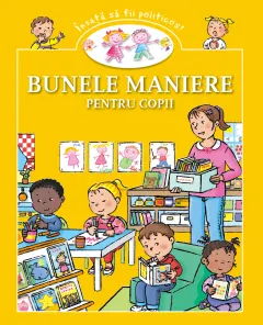 Coperta cărții Bunele maniere pentru copii