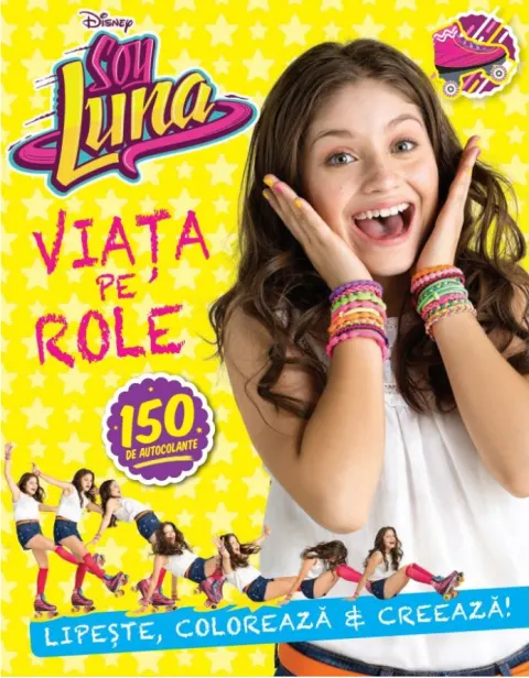 Coperta cărții Disney. Soy Luna. Viața pe role - Reeditare