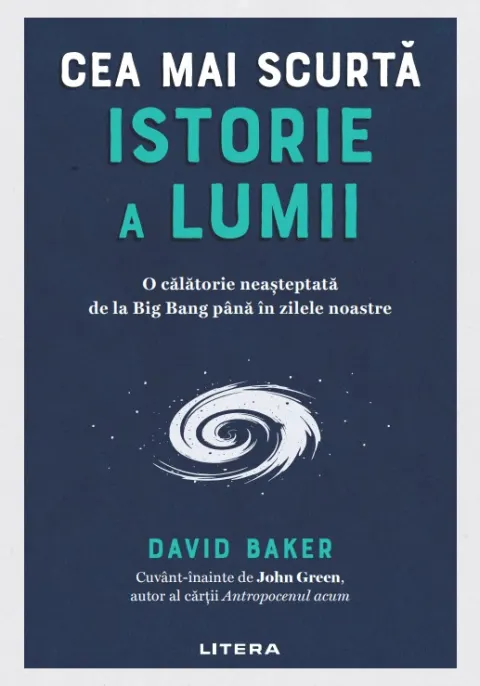Coperta cărții Cea mai scurta istorie a lumii. O calatorie neasteptata de la Big Bang pana in zilele noastre