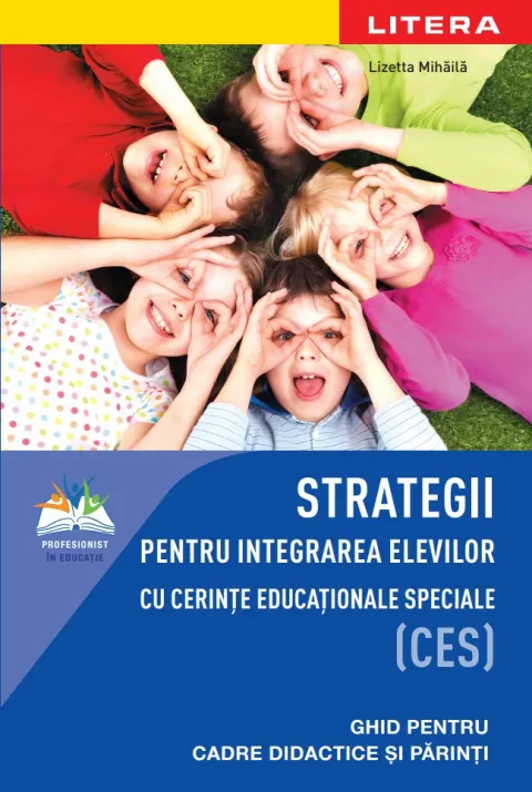 Coperta cărții Strategii pentru integrarea elevilor cu cerinte educationale speciale (CES)