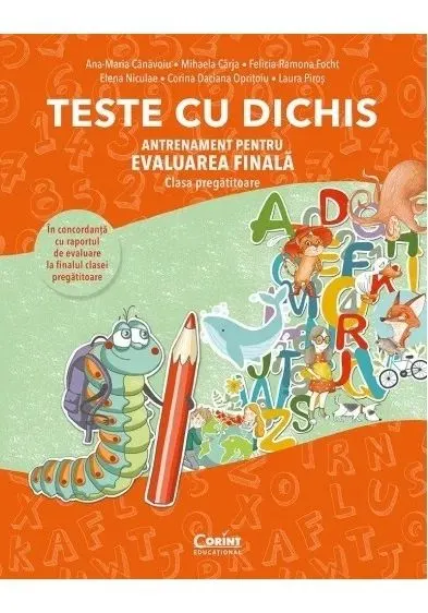 Coperta cărții TESTE CU DICHIS. Antrenament pentru EVALUAREA FINALA – Clasa pregatitoare