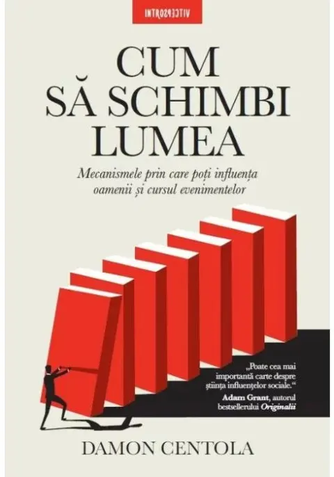 Coperta cărții Cum sa schimbi lumea