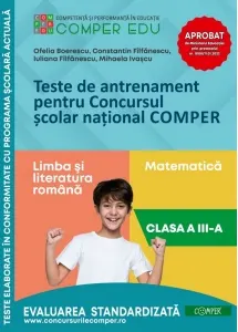 Coperta cărții Teste de antrenament pentru Concursul scolar national COMPER. Comunicare in limba romana. Matematica. Clasa a III-a