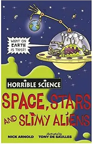 Coperta cărții Space, stars and slimy aliens