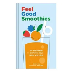 Coperta cărții Feel Good Smoothies