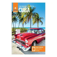 Coperta cărții Rough Guide to Cuba (Travel Guide with Free EBooks)