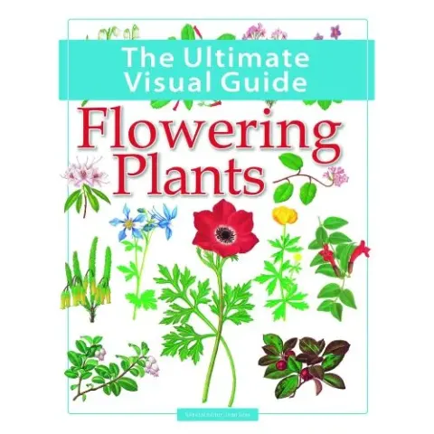 Coperta cărții The Ultimate Visual Guide - Flowering Plants