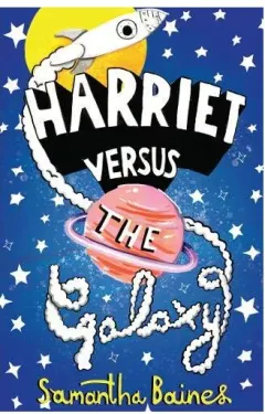 Coperta cărții Harriet Versus the Galaxy