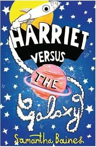 Coperta cărții Harriet Versus the Galaxy
