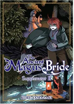 Coperta cărții The Ancient Magus' Bride Supplement II
