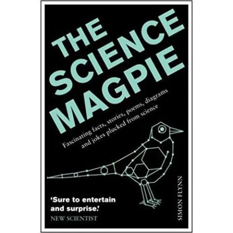 Coperta cărții THE SCIENCE MAGPIE BY Simon Flynn