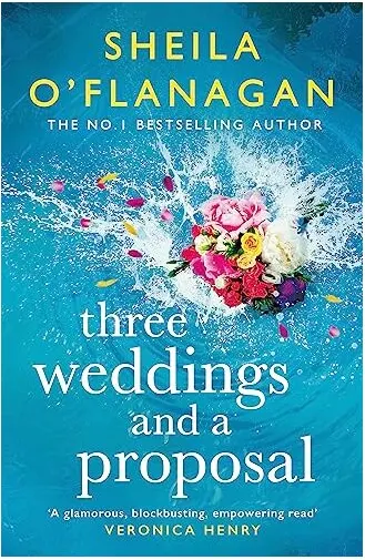 Coperta cărții Three Weddings and a Proposal, Sheila O'Flanagan