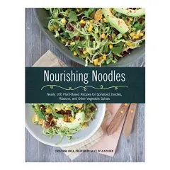 Coperta cărții Nourishing Noodles, Cristiana Anca, Chris Anca