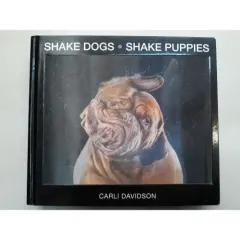 Coperta cărții Shake Dogs Shake Puppies, CARLI DAVIDSON