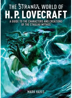 Coperta cărții The Strange World of H. P. Lovecraft