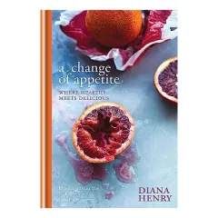 Coperta cărții Change of Appetite, Diana Henry