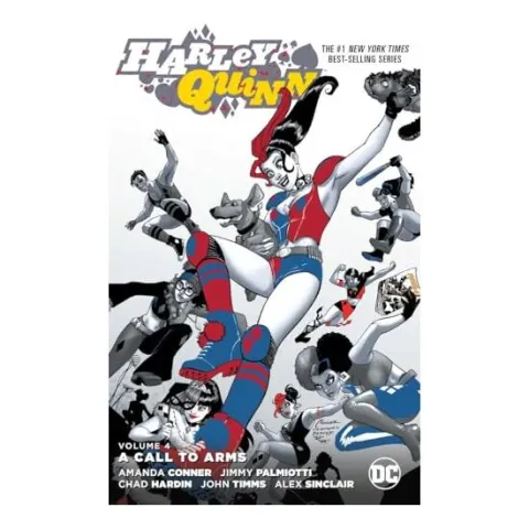 Coperta cărții Harley Quinn Vol. 4: A Call to Arms, Amanda Conner, Jimmy Palmiotti