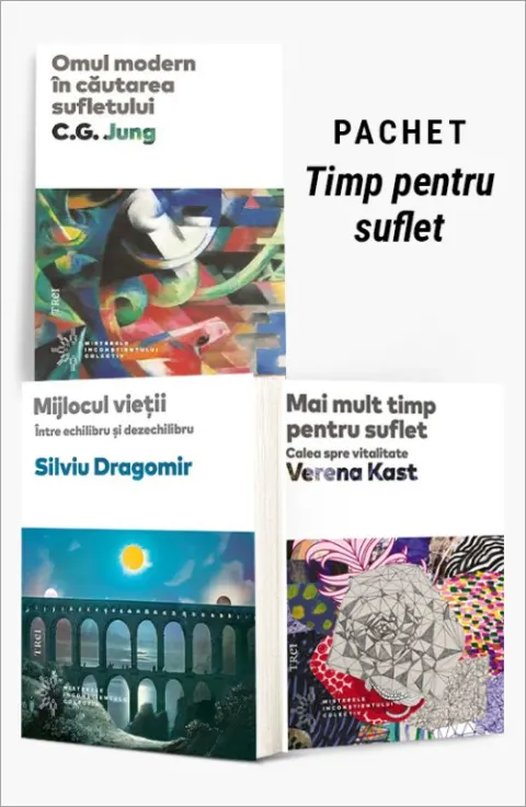 Coperta cărții Pachet - Timp pentru suflet. Omul modern în căutarea sufletului/Mijlocul vieții/Mai mult timp pentru suflet - C.G. Jung