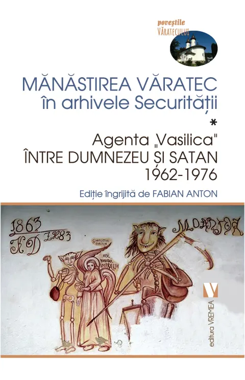 Coperta cărții Mănăstirea Văratec în arhivele Securității
