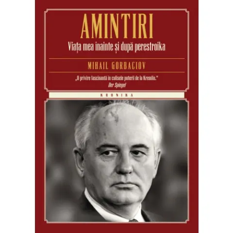 Coperta cărții Amintiri. Viata mea inainte si dupa perestroika