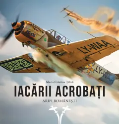 Coperta cărții Iacarii acrobati