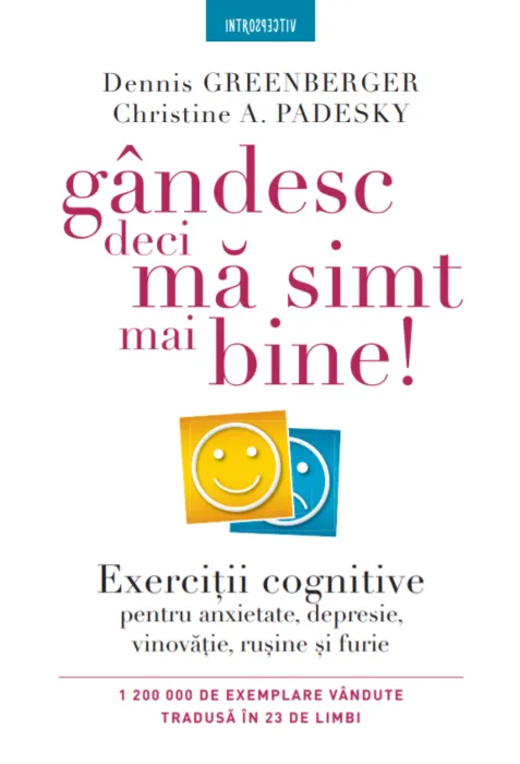 Coperta cărții Gândesc, deci mă simt mai bine!