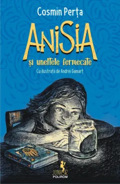 Coperta cărții Anisia și uneltele fermecate