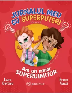 Coperta cărții Jurnalul meu cu superputeri (vol. 2)