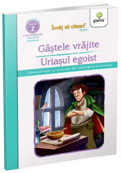 Coperta cărții Gasetele vrajite • Uriasul egoist