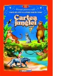 Coperta cărții Cartea junglei. Carte de citit cu litere mari de tipar