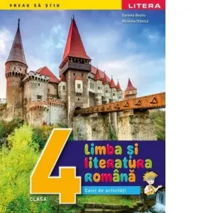Coperta cărții Limba si literatura romana. Caiet de activitati. Clasa a IV-a