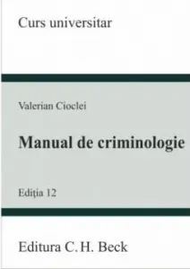Coperta cărții Manual de criminologie. Editia 12