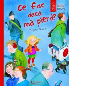 Coperta cărții Ce fac daca ma pierd?