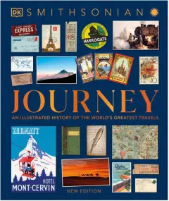 Coperta cărții Journey: an illustrated history of the world's greatest travels